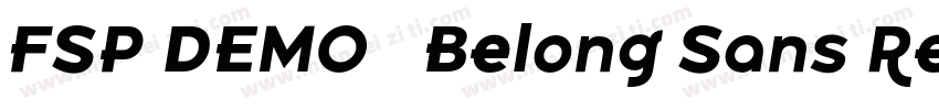 FSP DEMO   Belong Sans Regular字体转换